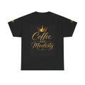 Coffee and Modesty Tee - Gold Crown Graphic Shirt